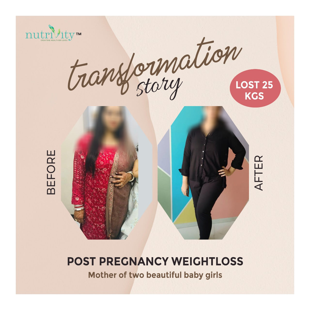 Post Pregnancy weight loss of a client